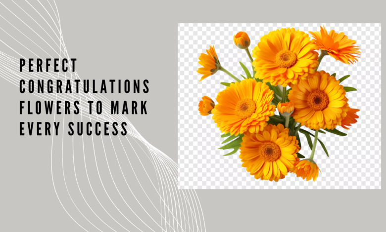 Perfect Congratulations Flowers to Mark Every Success