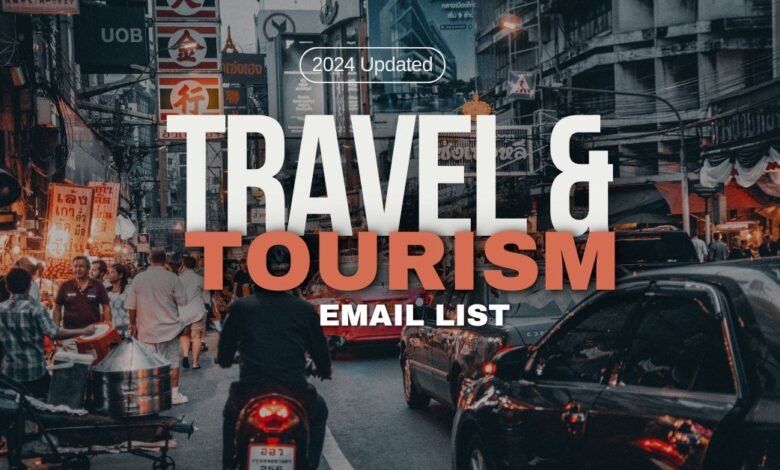 Travel and Tourism Email List